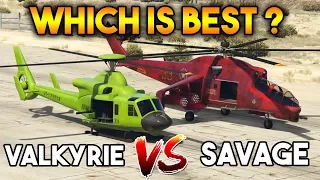 GTA 5 ONLINE : SAVAGE VS VALKYRIE (WHICH IS BEST HELICOPTER ?)