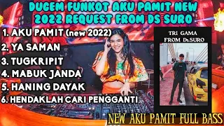 DJ AKU PAMIT DEMEISES new 2022