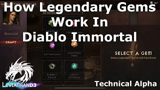 [Diablo Immortal] How Do Legendary Gems Work | Technical Alpha