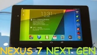 Полный обзор Nexus 7 Next Gen второго поколения 2 (2013 года)!!!
