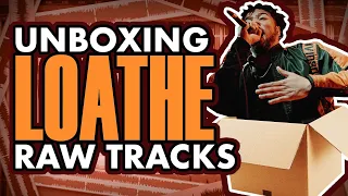 Unboxing LOATHE "New Faces In The Dark" raw multi-tracks