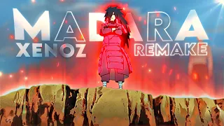 X E N O Z  Nemesis Remake ! - Madara Uchiha Edit [ AMV / EDIT ]