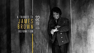 reFUNKtion - Tribute To James Brown