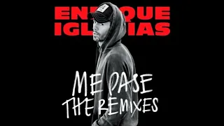 Enrique Iglesias Ft  Farruko - Me Pase Ender Thomas Pop Remix (AUDIO)