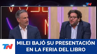 Milei bajó su presentación de la feria del libro: la opinión de Pablo Avelluto