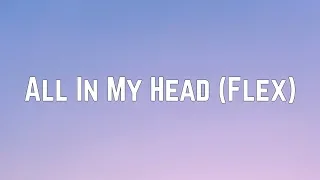 Fifth Harmony - All In My Head (Flex) ft. Fetty Wap (Lyrics)