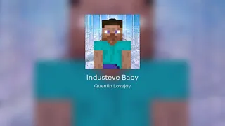 Industeve Baby - A Minecraft Parody of Lil Nas X's "Industry Baby"