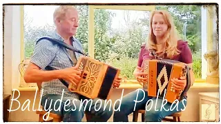 Polka Set: Ballydesmond Polkas 2, 1 and 3 - Irish traditional polkas on button accordion