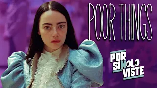 POOR THINGS | La película que le dará el Oscar a Emma Stone | Resumen