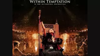 Within Temptation and Metropole Orchestra - Mother Earth (live audio)