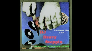 DJ Heavy Steppin' Raw Funk, Acid Rock, Psychedelic, Breaks (Vinyl DJ Set)