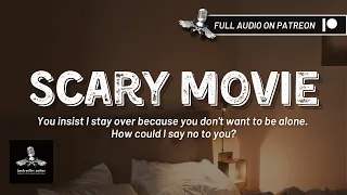 Best friend stays over for the night | Scary Movie | Best Friends to Lovers Roleplay Audio