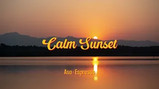 Calm Sunset - Lofi hip hop mix ~ Stress Relief, Relaxing Music & Meditation for Study