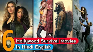 Top 6 Mind-Blowing Survival Movies in Hindi & English || Must Watch Survival Movies in Hindi