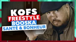 Kofs - Freestyle Booska Santé & Bonheur (Audio officiel)