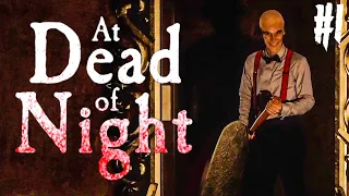 ДЖИММИ ХУЛИГАН! - AT DEAD OF NIGHT #1