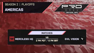 PRO LEAGUE | SEASON 2 | PLAYOFFS - GRAND FINALS | MERCILESS HQ VS EVIL VISION | STREAM