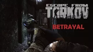 Escape From Tarkov - Alpha: S2 - E24 | Betrayal