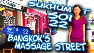 Sukhumvit Soi 22 - Bangkok's Massage Street