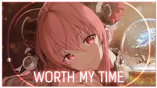 「Nightcore」Worth My Time ( GhostDragon Ft. Meggie York & Exede/Lyrics )