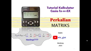 Perkalian Matriks menggunakan kalkulator casio fx-991ex