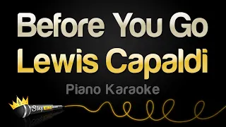 Lewis Capaldi - Before You Go (Piano Karaoke)