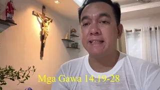 Ang Pagninilay sa Unang Pagbasa, Martes, May 9, 2023, Gawa 14:19-28