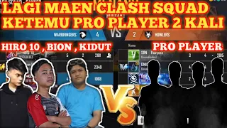 FREEFIRE - MAIN CLASH SQUAD BARENG HIRO 10 , IOG BION MALAH KETEMH PRO PLAYER FREE FIRE