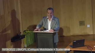 Colóquio Mobilidade + Sustentável | 16/09/2022 | BMGPL