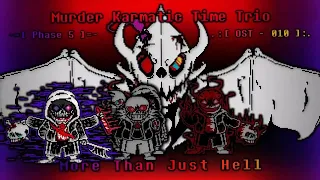 [1 HOUR BGM] Murder!Karmatic Time Trio - Phase 5 | More than Just Hell