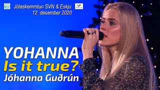 Yohanna - "Is It True?" (2020) - Jóhanna Guðrún