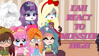 Ever After high React to Monster High ✨Gacha Reaction✨