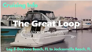 Great Loop Cruising Info: Leg 8-Daytona Beach to Jacksonville Beach, FL