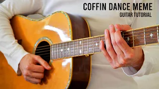 Coffin Dance Meme EASY Guitar Tutorial With Tabs