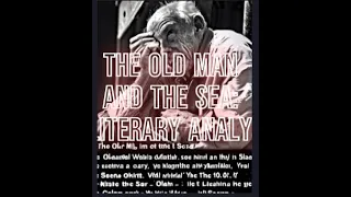 The Old Man and the Sea: A Literary Analysis