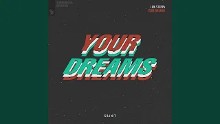 Your Dreams (Extended Mix)