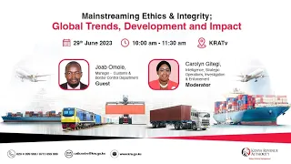 Mainstreaming Ethics & Integrity; Global Trends, Development and Impact.