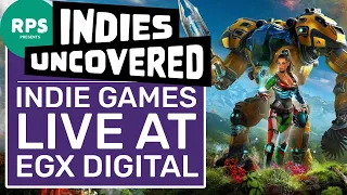 Indies Uncovered - The Best Indie Games Of EGX Digital LIVE!