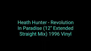 Heath Hunter - Revolution In Paradise (12'' Extended Straight Mix) 1996 Vinyl_euro house