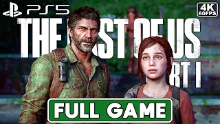 THE LAST OF US PART 1 & LEFT BEHIND DLC Gameplay Walkthrough FULL GAME [PS5 4K 60FPS] No Commentary