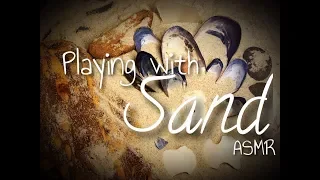Playing With Sand ASMR - Whispered
