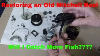 Fighting Winter Blues ,Restoring an Old Mitchell Reel, Getting ready for summer Fishing!!!