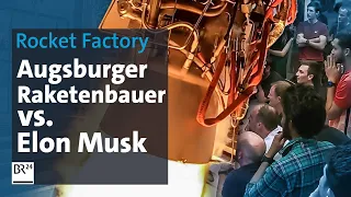 Ab ins All: Schwäbisches Start-Up macht Elon Musk Konkurrenz | Abendschau | BR24
