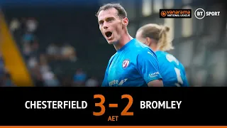 Chesterfield vs Bromley (3-2) | Hosts book their place at Wembley! | National League Highlights