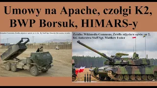 Nowe umowy na Apache, czołgi K2, Borsuki i HIMARS-y