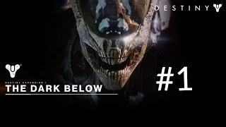 Destiny Dark Below (DLC) Gameplay Part 1 - The Fist of Crota - Sardon Battle