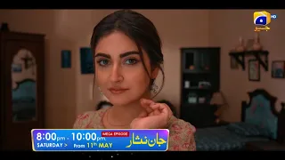 Jaan Nisar | Premiering On Saturday, 11th May | Mega Episode at 8:00 PM