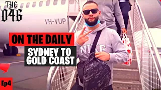 Sydney To Gold Coast - OnTheDaily Ep4