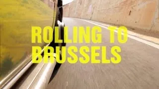 Rolling to Brussels - Documentary Film