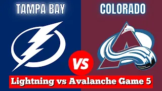 Tampa Bay Lightning vs Colorado Avalanche Game 5 | Live NHL Play by Play & Chat